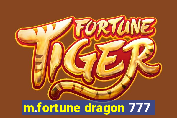 m.fortune dragon 777